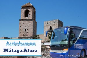 Autobuses Málaga a Álora y viceversa: horarios, precios y paradas