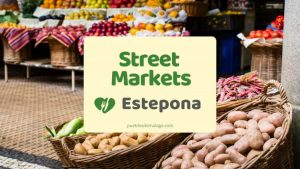 The best Estepona Street Markets
